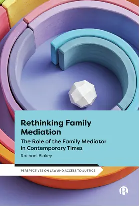 Blakey | Rethinking Family Mediation | Buch | 978-1-5292-3296-7 | sack.de
