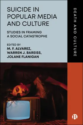 Alvarez / Bareiss / Flanigan |  Suicide in Popular Media and Culture | Buch |  Sack Fachmedien