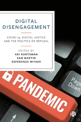 Kuntsman / Miyake / Martin |  Digital Disengagement | eBook | Sack Fachmedien