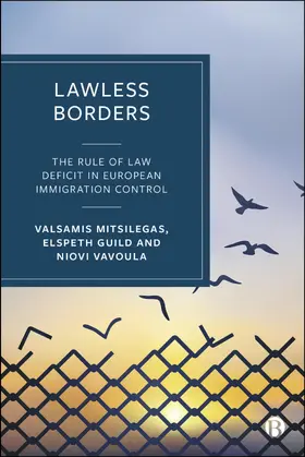 Guild / Mitsilegas / Vavoula |  Lawless Borders | Buch |  Sack Fachmedien