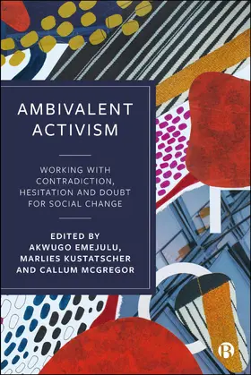 Emejulu / Kustatscher / McGregor |  Ambivalent Activism | eBook | Sack Fachmedien