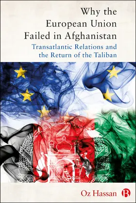 Hassan |  Why the European Union Failed in Afghanistan | Buch |  Sack Fachmedien