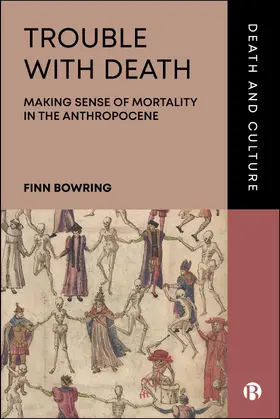 Bowring |  Trouble with Death | eBook | Sack Fachmedien