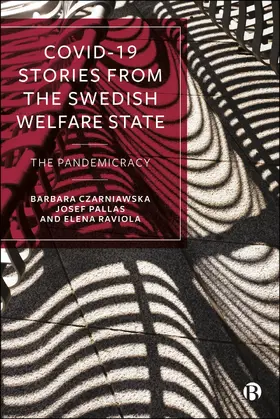 Czarniawska / Pallas / Raviola |  COVID-19 Stories from the Swedish Welfare State | eBook | Sack Fachmedien