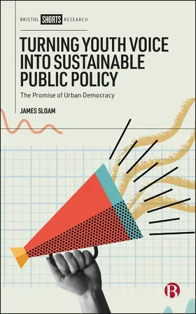 Sloam |  Turning Youth Voice into Sustainable Public Policy | eBook | Sack Fachmedien