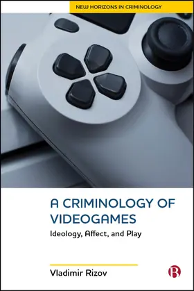 Rizov |  A Criminology of Videogames | Buch |  Sack Fachmedien