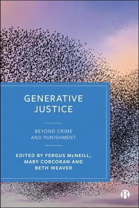 Weaver / McNeill / Corcoran |  Generative Justice | Buch |  Sack Fachmedien