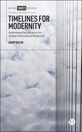 Buzan |  Timelines for Modernity | Buch |  Sack Fachmedien