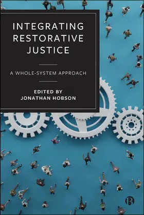 Hobson |  Integrating Restorative Justice | Buch |  Sack Fachmedien