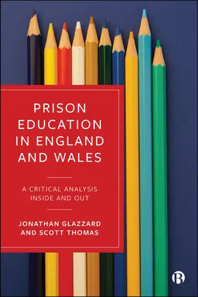 Glazzard / Thomas |  Prison Education in England and Wales | Buch |  Sack Fachmedien
