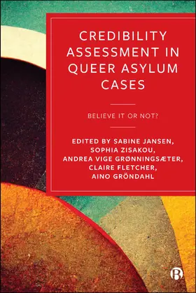 Jansen / Zisakou / Vige Grønningsæter |  Credibility Assessment in Queer Asylum Cases | Buch |  Sack Fachmedien