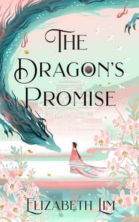 Lim |  The Dragon's Promise | Buch |  Sack Fachmedien