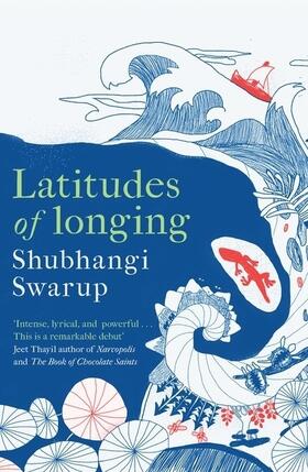 Swarup |  Latitudes of Longing | Buch |  Sack Fachmedien
