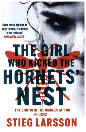 Larsson |  The Girl Who Kicked the Hornets' Nest | Buch |  Sack Fachmedien