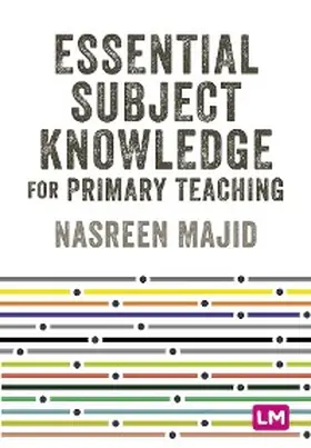 Majid |  Essential Subject Knowledge for Primary Teaching | eBook | Sack Fachmedien