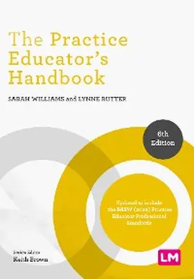 Williams / Rutter |  The Practice Educator's Handbook | eBook | Sack Fachmedien