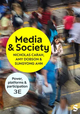 Carah / Ahn / Dobson |  Media and Society | Buch |  Sack Fachmedien
