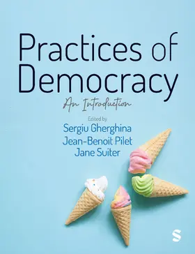 Gherghina / Pilet / Suiter |  Practices of Democracy | Buch |  Sack Fachmedien