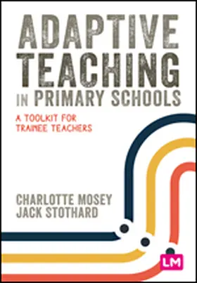 Mosey / Stothard |  Adaptive Teaching in Primary Schools | eBook | Sack Fachmedien