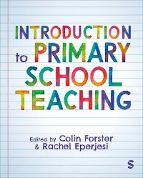 Forster / Eperjesi |  Introduction to Primary School Teaching | eBook | Sack Fachmedien