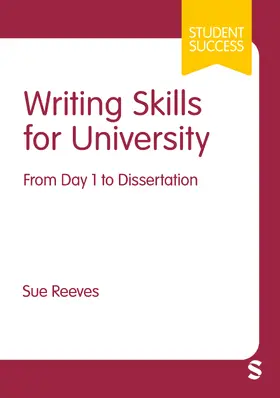 Reeves |  Writing Skills for University | Buch |  Sack Fachmedien