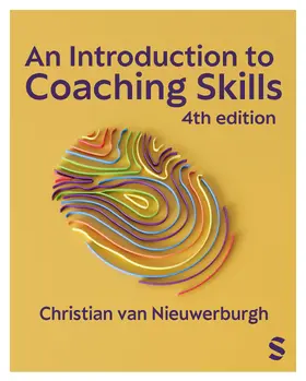van Nieuwerburgh | An Introduction to Coaching Skills | Buch | 978-1-5296-8245-8 | www2.sack.de