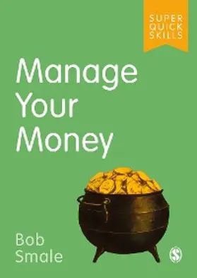 Smale |  Manage Your Money | eBook | Sack Fachmedien