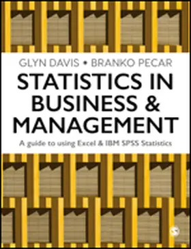 Davis / Pecar |  Statistics in Business & Management: A Guide to Using Excel & IBM SPSS Statistics | Buch |  Sack Fachmedien