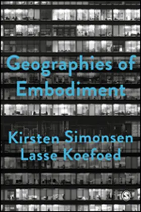 Koefoed / Simonsen |  Geographies of Embodiment | eBook | Sack Fachmedien