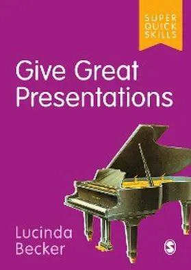 Becker |  Give Great Presentations | eBook | Sack Fachmedien