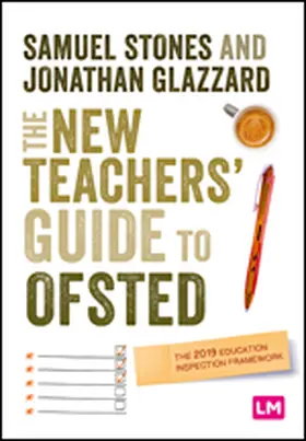 Stones / Glazzard |  The New Teacher's Guide to OFSTED | Buch |  Sack Fachmedien