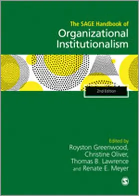 Greenwood / Oliver / Lawrence |  The SAGE Handbook of Organizational Institutionalism | Buch |  Sack Fachmedien