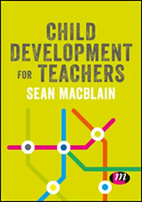 MacBlain |  Child Development for Teachers | eBook | Sack Fachmedien