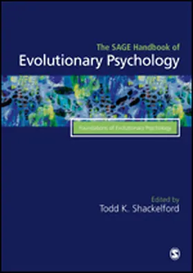 Shackelford |  The SAGE Handbook of Evolutionary Psychology | eBook | Sack Fachmedien