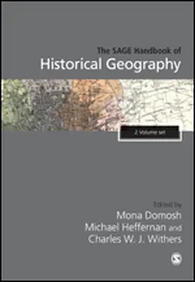 Domosh / Heffernan / Withers |  The SAGE Handbook of Historical Geography | eBook | Sack Fachmedien