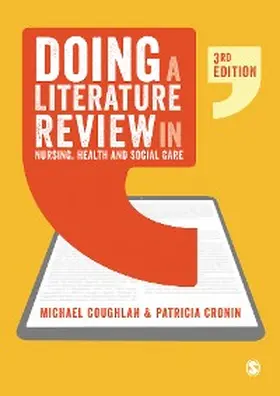 Coughlan / Cronin |  Doing a Literature Review in Nursing, Health and Social Care | eBook | Sack Fachmedien