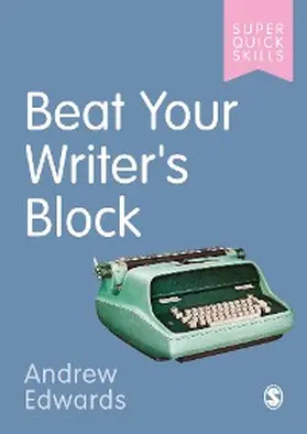 Edwards |  Beat Your Writer's Block | eBook | Sack Fachmedien