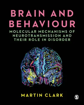 Clark | Brain and Behaviour | Buch | 978-1-5297-6279-2 | www2.sack.de