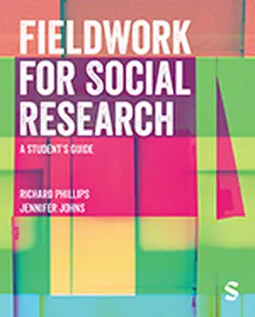 Phillips / Johns |  Fieldwork for Social Research | Buch |  Sack Fachmedien