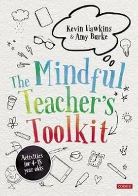 Hawkins / Burke |  The Mindful Teacher's Toolkit | eBook | Sack Fachmedien