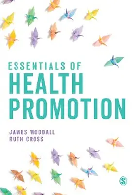 Woodall / Cross |  Essentials of Health Promotion | eBook | Sack Fachmedien