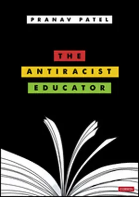 Patel |  The Antiracist Educator | Buch |  Sack Fachmedien