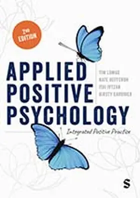 Lomas / Hefferon / Ivtzan |  Applied Positive Psychology | Buch |  Sack Fachmedien