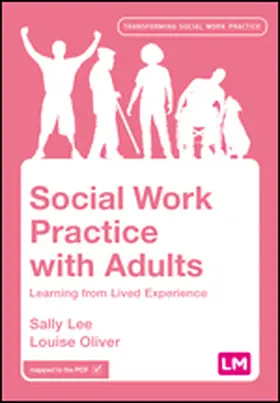 Lee / Oliver |  Social Work Practice with Adults | Buch |  Sack Fachmedien