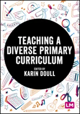 Doull |  Teaching a Diverse Primary Curriculum | Buch |  Sack Fachmedien