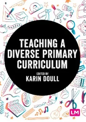 Doull |  Teaching a Diverse Primary Curriculum | eBook | Sack Fachmedien