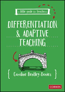 Bentley-Davies |  A Little Guide for Teachers: Differentiation and Adaptive Teaching | eBook | Sack Fachmedien