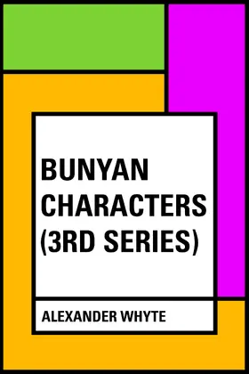 Whyte |  Bunyan Characters (3rd Series) | eBook | Sack Fachmedien