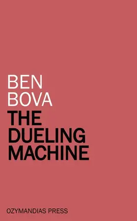 Bova |  The Dueling Machine | eBook | Sack Fachmedien