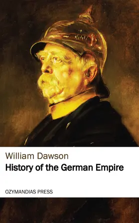 Dawson |  History of the German Empire | eBook | Sack Fachmedien